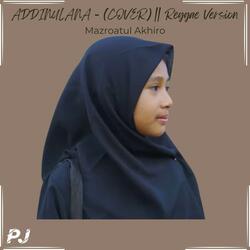ADDINULANA - (COVER) || Reggae Version