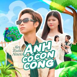 Anh Có Con Công