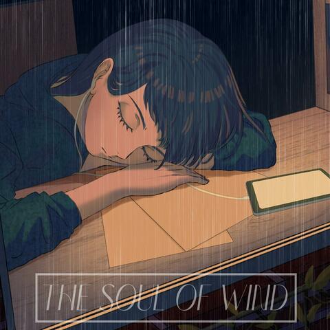 The Soul of Wind (Piano and Rain)