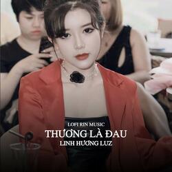 Thương Là Đau