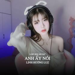 Anh Ấy Nói