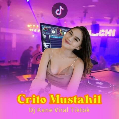 Crito Mustahil Jj Remix Yen Kangen Kabari