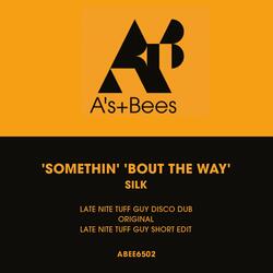 Somethin' 'Bout the Way