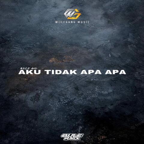 AKU TIDAK APA APA Inst