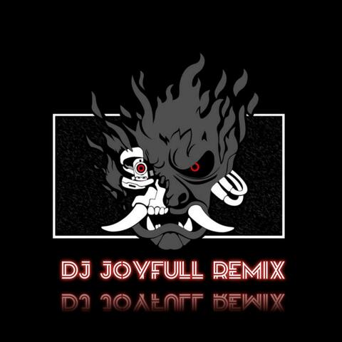 DJ JOYFULL MIX FULL BASS