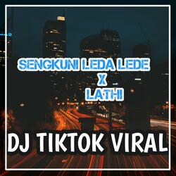 DJ SENGKUNI LEDA LEDE X LATHI - CINTAMU SEPAHIT TOPI MIRING REMIX PARGOY