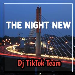 DJ THE NIGHT REMIX