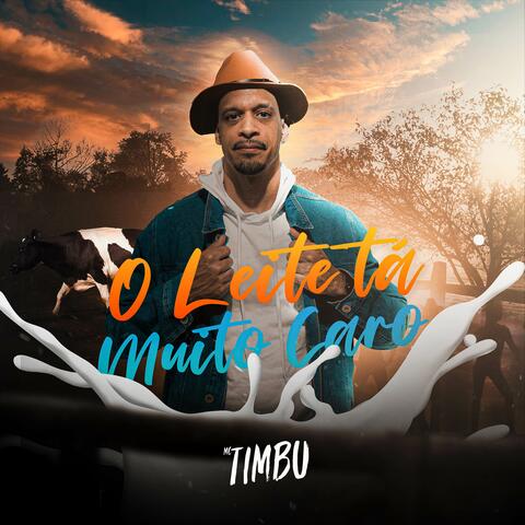 O Leite Tá Muito Caro