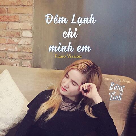 Đêm Lạnh Chỉ Mình Em