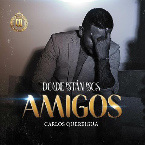 Donde Están Esos Amigos