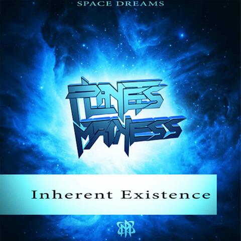 Space Dreams Inherent Existence