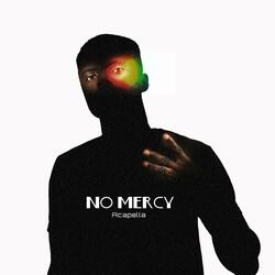 No Mercy