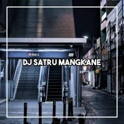 DJ TULUNG PERCOYO AKU SAYANG AWAKMU-SATRU MANGKANE