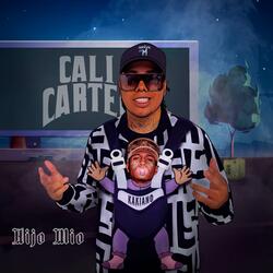 Hijo Mio "Cali Cartel"