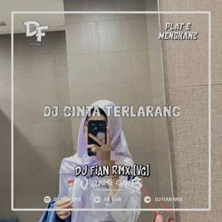 DJ CINTA TERLARANG