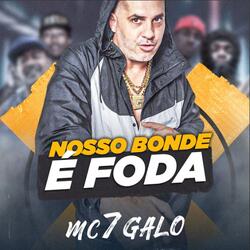 Nosso bonde é foda