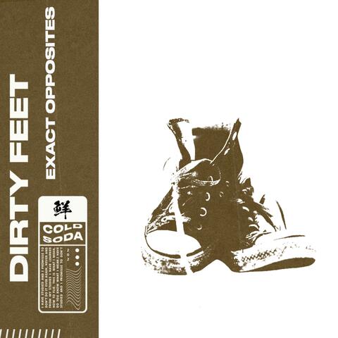 Dirty Feet