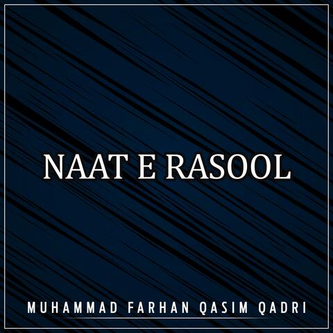Naat E Rasool