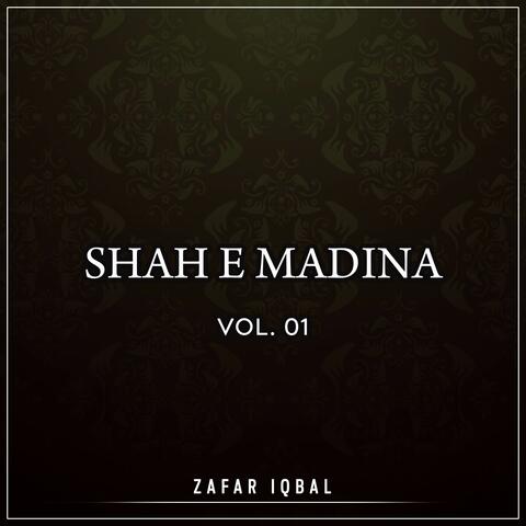 Shah E Madina, Vol. 01