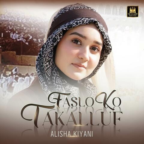 Faslo Ko Takalluf Hai