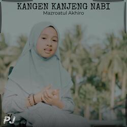 KANGEN KANJENG NABI
