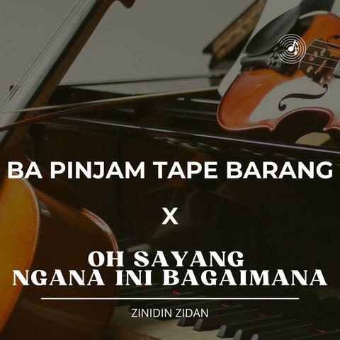 Ba Pinjam Tape Barang X Oh sayang Ngana Ini Bagaimana