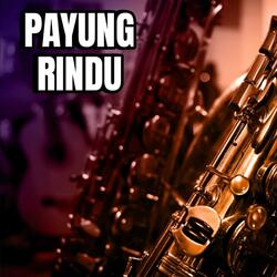 PAYUNG RINDU