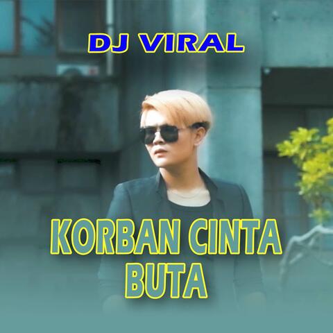 Korban Cinta Buta