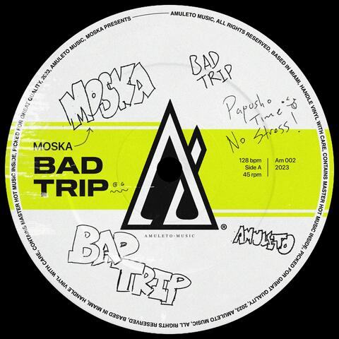 bAD tRIP