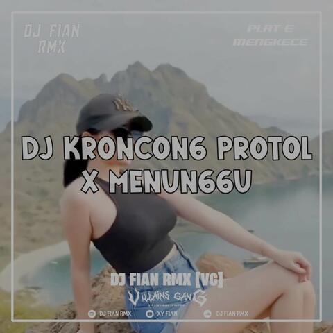 DJ KRONCONG X MENUNGGU