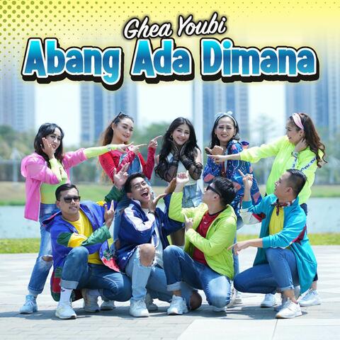 Abang Ada Dimana