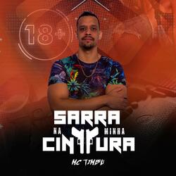 Sarra na Minha Cintura