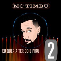 Eu Queria Ter Dois Piru 2