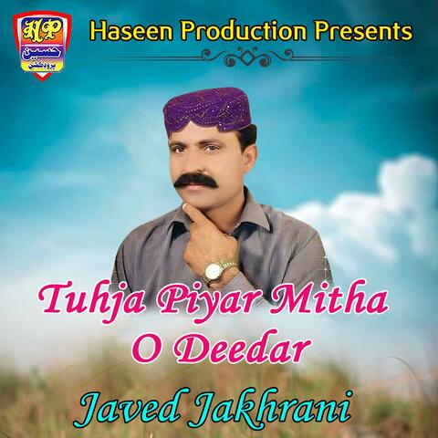 Tuhja Piyar Mitha O Deedar