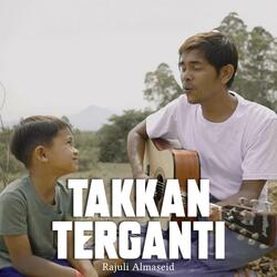 Takkan Terganti
