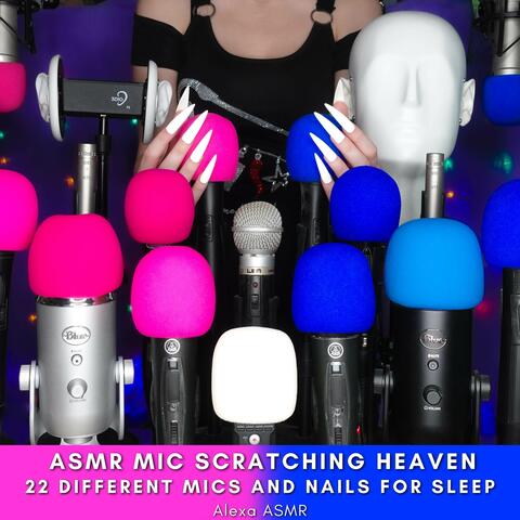 ASMR Mic Scratching Heaven - 22 DIFFERENT MICS and Nails for Sleep