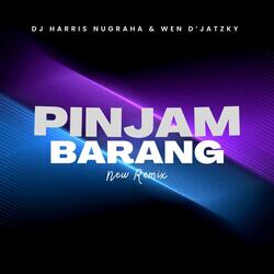 Pinjam Barang (New Remix)