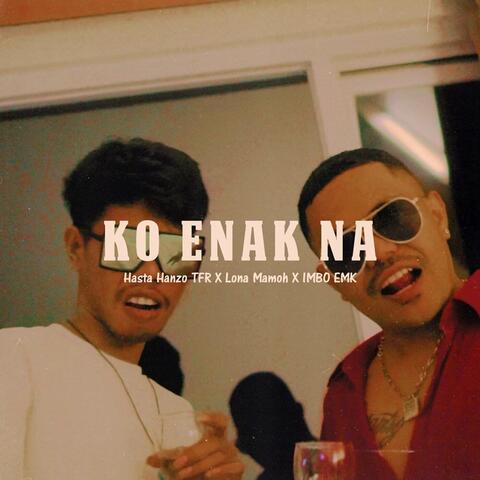 Ko Enak Na