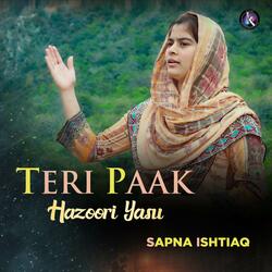 Teri Paak Hazoori Yasu