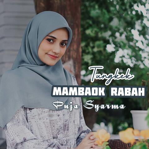 Tungkek Mambaok Rabah