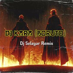 Dj Kara "Boruto" Vol2