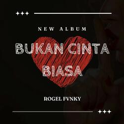 DJ BUKAN CINTA BIASA MENGKANE