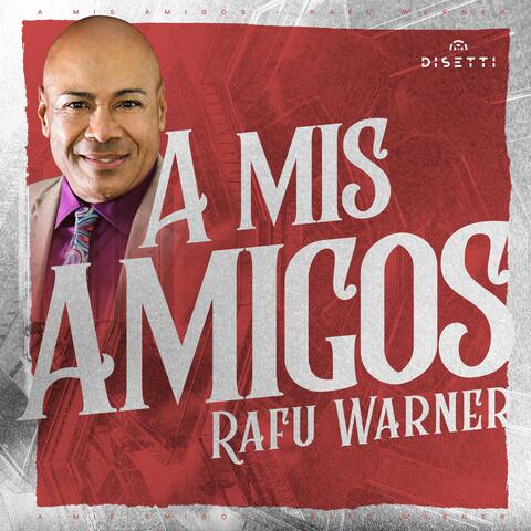 A Mis Amigos