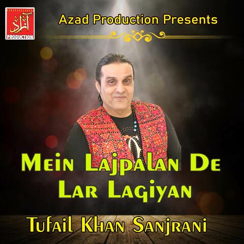 Mein Lajpalan De Lar Lagiyan