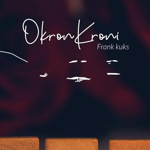 OkronKroni Part