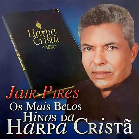 Os Mais Belos Hinos da Harpa Cristã