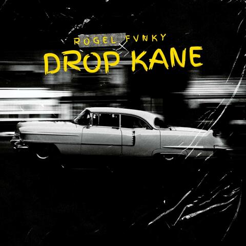 DROP KANE