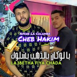 La3betha Fiya Chada
