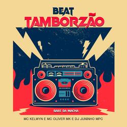 BAILE DA MACHA - BEAT TAMBORZÃO