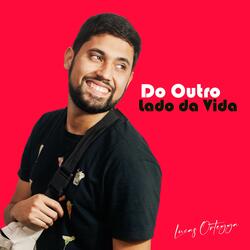 Do Outro Lado da Vida
